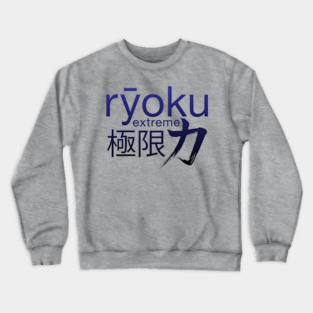 Ryoku Extreme - Midnight Crewneck Sweatshirt by Anguru